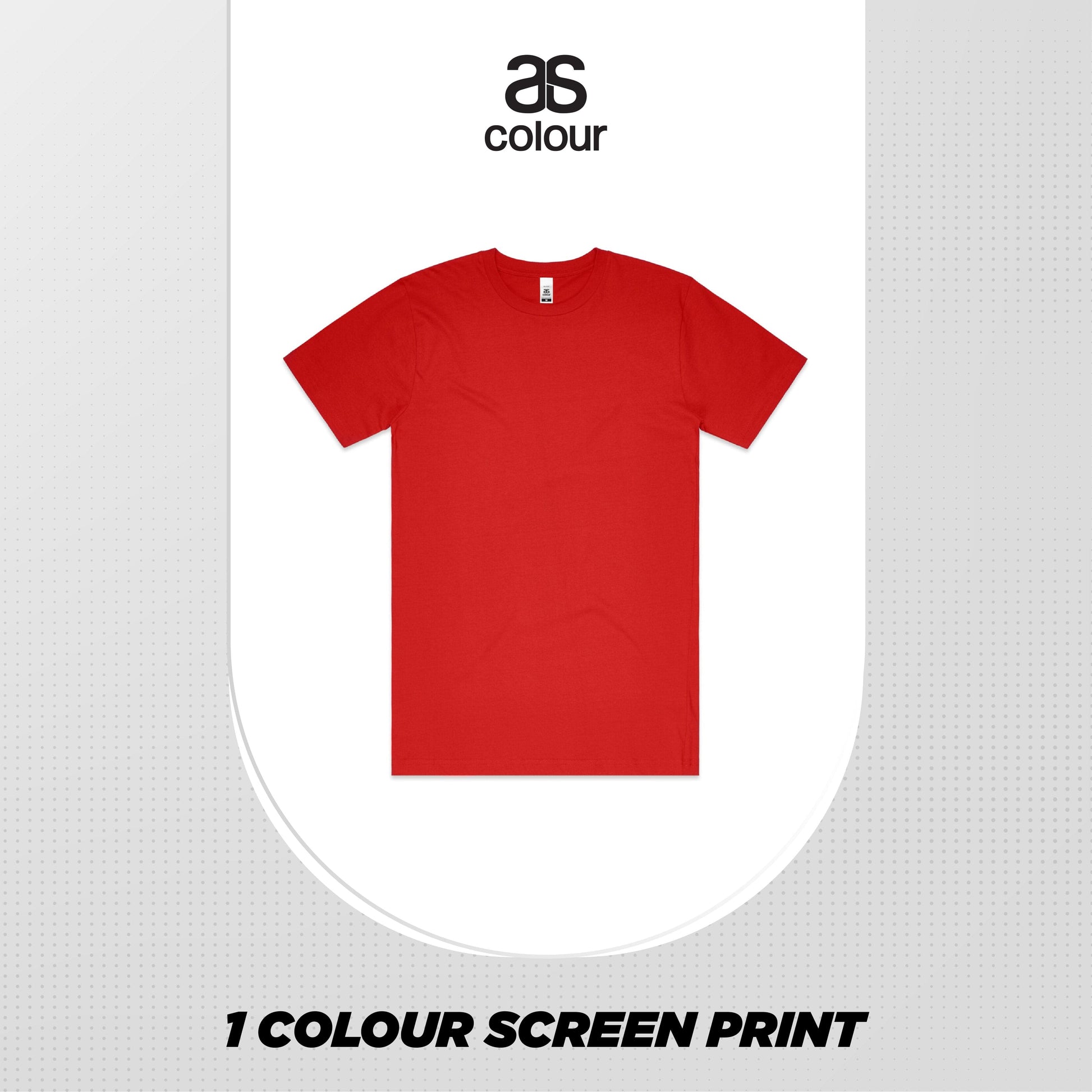 ASColour Bundle Block Tee - 1 Colour Screen Print - F&B